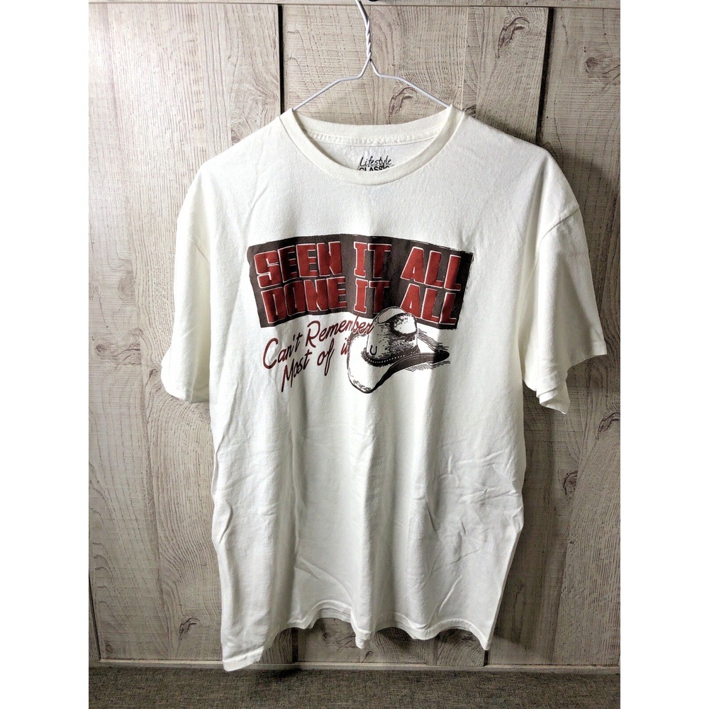 Cowboy Mens T Shirt Size Large Seen It All Done It All Can't Remember Most of It